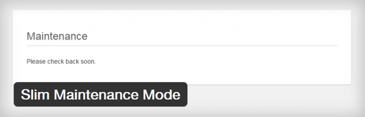 Slim Maintenance Mode